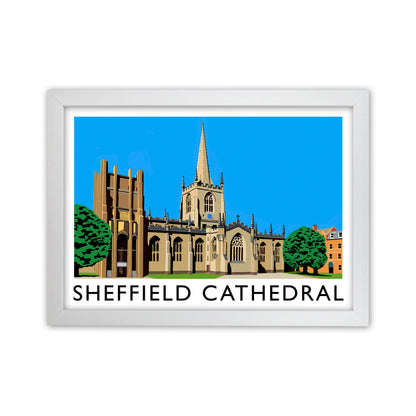 Sheffield Cathedral by Richard O'Neill Yorkshire Art Print, Travel Poster White Grain
