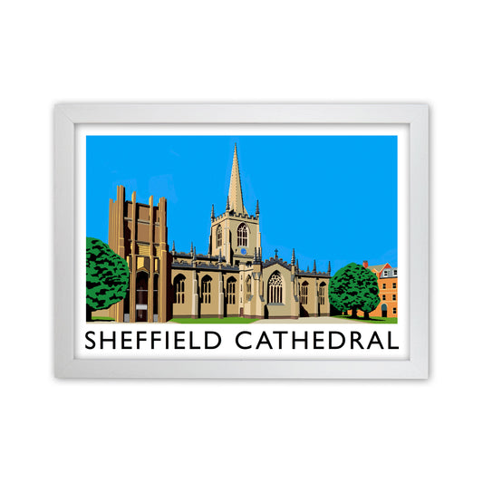 Sheffield Cathedral by Richard O'Neill Yorkshire Art Print, Travel Poster White Grain